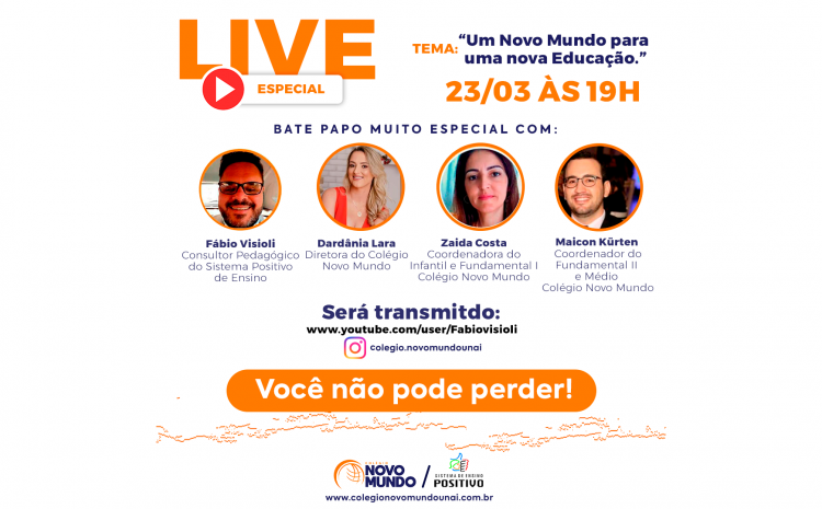  LIVE: “um novo mundo para uma nova educação”